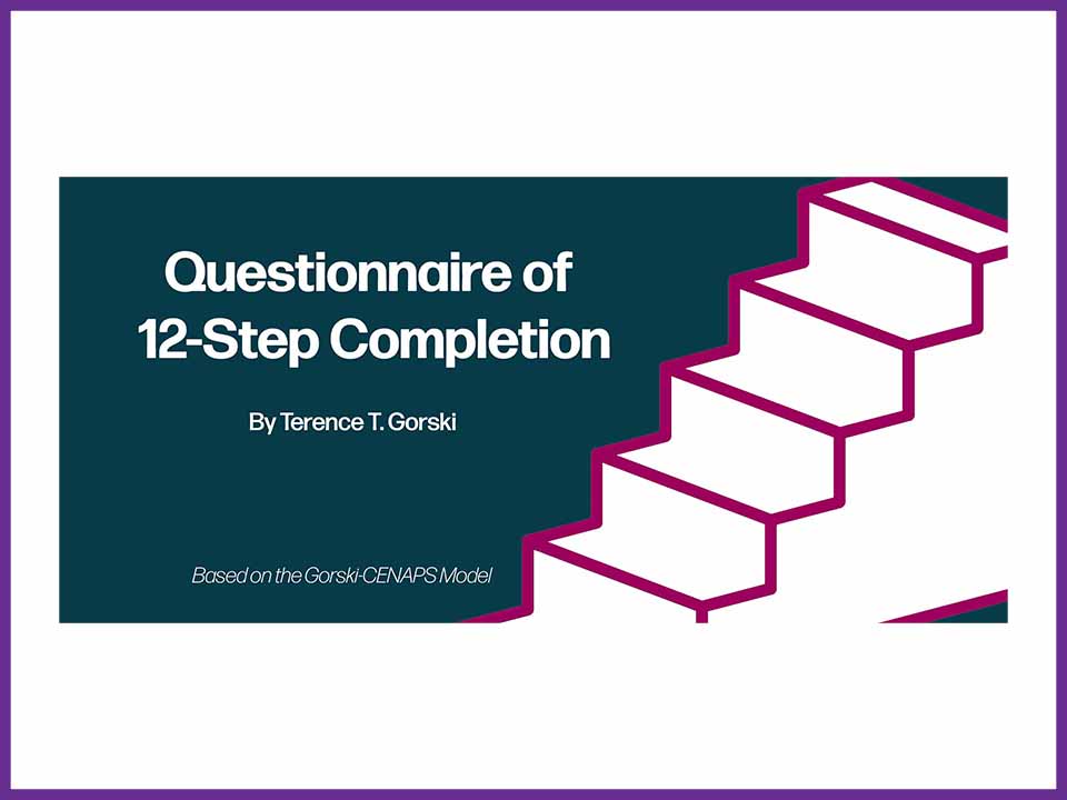 Questionnaire of Twelve Step Completion