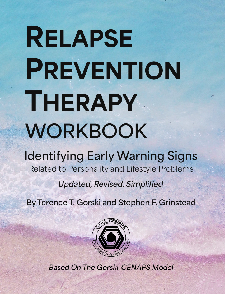 Relapse Prevention Therapy Workbook Gorski Publications